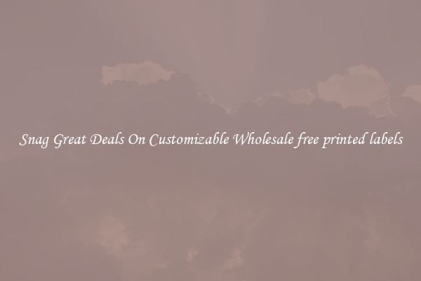 Snag Great Deals On Customizable Wholesale free printed labels