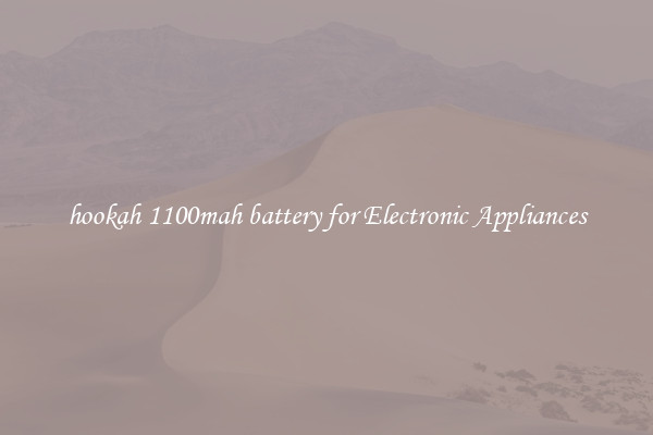 hookah 1100mah battery for Electronic Appliances